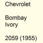 Preview: Chevrolet, Bombay Ivory, 2059 (1955).